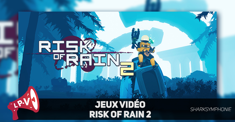 Risk of Rain 2